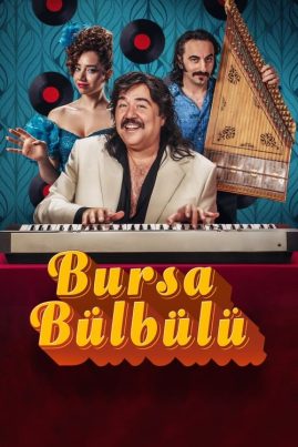 ดูหนังออนไลน์ฟรี The Nightingale of Bursa (2023)