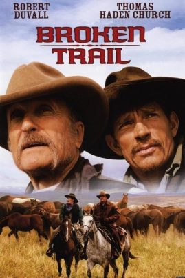 ดูหนังออนไลน์ฟรี Broken Trail (2006) สิงห์เหมี้ยมเสือห้าว