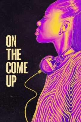 ดูหนังออนไลน์ฟรี On the Come Up (2022)
