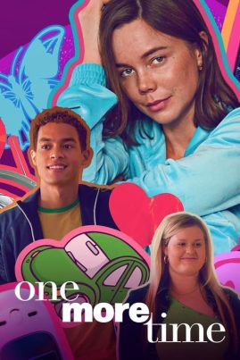 ดูหนังออนไลน์ฟรี One More Time (2023) ย้อนวันฉันสิบแปด