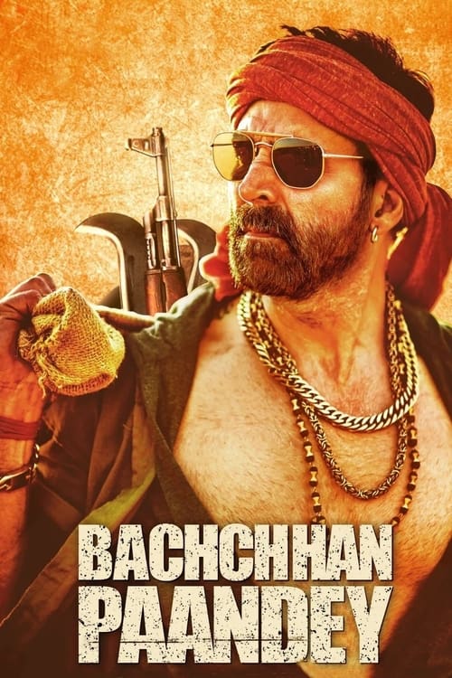 ดูหนังออนไลน์ฟรี Bachchhan Paandey (2022)