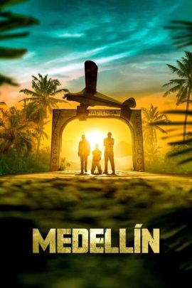 ดูหนังออนไลน์ฟรี Medellin (2023)