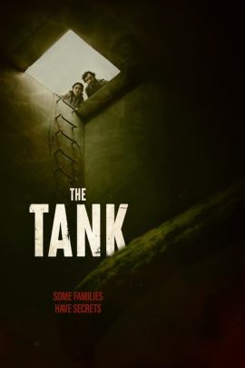 ดูหนังออนไลน์ฟรี The Tank (2023) ท่อสยองพันธุ์ขย้ำ
