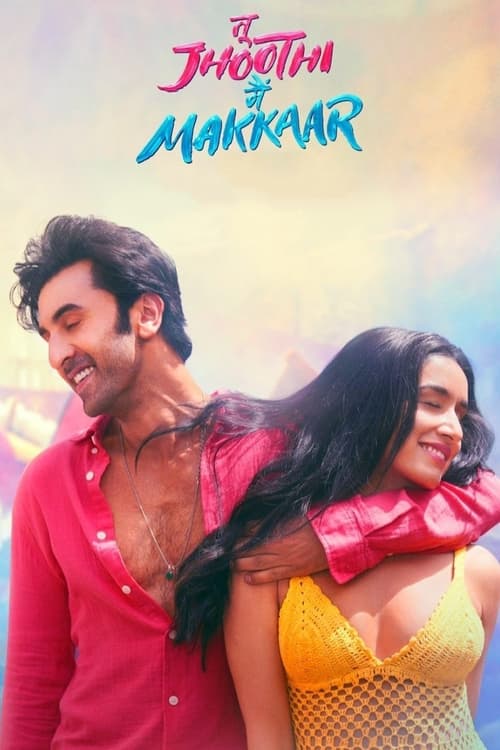 ดูหนังออนไลน์ฟรี Tu Jhoothi Main Makkaar (2023)