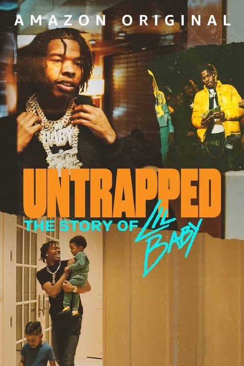 ดูหนังออนไลน์ฟรี Untrapped The Story of Lil Baby (2022)