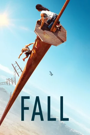 ดูหนังออนไลน์ฟรี Fall (2022) ฟอล