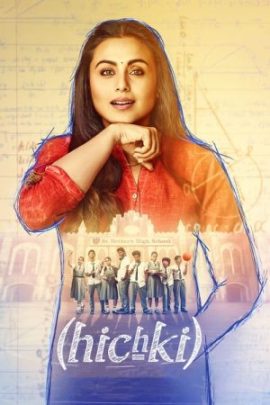 ดูหนังออนไลน์ฟรี Hichki (2018) สะอึก