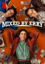 ดูหนังออนไลน์ฟรี Mixed by Erry (2023)