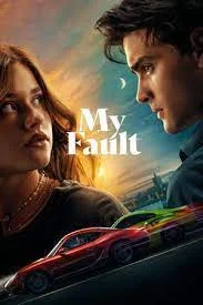 ดูหนังออนไลน์ฟรี My Fault (2023) คำขอโทษ