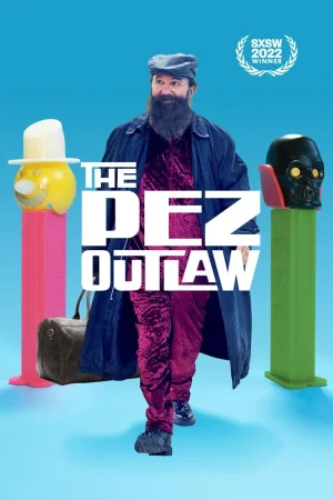 ดูหนังออนไลน์ฟรี The Pez Outlaw (2022)