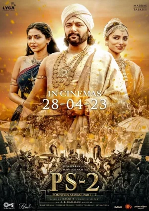 ดูหนังออนไลน์ฟรี Ponniyin Selvan Part 2 (2023) ปนนิยิน เซลวัน 2