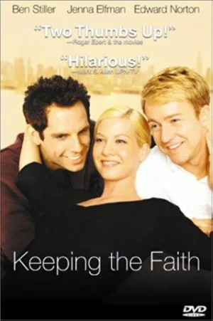 ดูหนังออนไลน์ฟรี Keeping the Faith (2000) หวังแอ้มเพื่อน ต้องเฉือนกันหน่อย