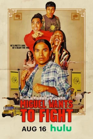 ดูหนังออนไลน์ฟรี MIGUEL WANTS TO FIGHT (2023) มิเกลต้องการสู้