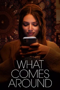 ดูหนังออนไลน์ฟรี What Comes Around (2023)