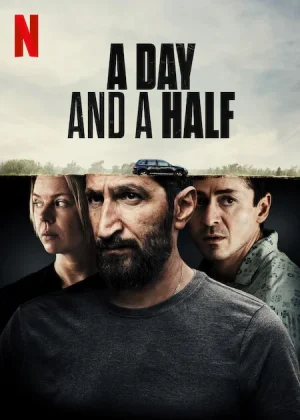 ดูหนังออนไลน์ฟรี A Day And A Half (2023) หนึ่งวันครึ่ง