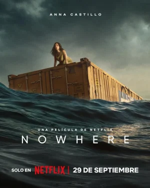 ดูหนังออนไลน์ฟรี Nowhere (2023)