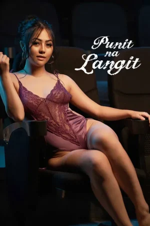 ดูหนังออนไลน์ฟรี Punit na Langit (2023)