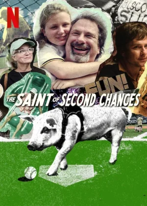 ดูหนังออนไลน์ฟรี The Saint of Second Chances (2023) พลังแห่งโอกาสครั้งที่สอง