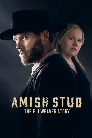 ดูหนังออนไลน์ฟรี Amish Stud The Eli Weaver Story (2023)