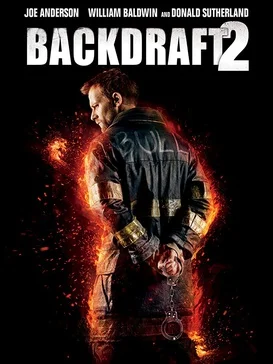 ดูหนังออนไลน์ฟรี Backdraft 2 (2019) เปลวไฟกับวีรบุรุษ 2