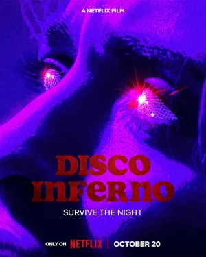 ดูหนังออนไลน์ฟรี Disco Inferno (2023) ดิสโก้ อินเฟอร์โน
