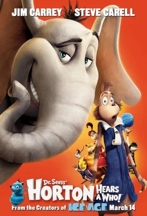 ดูหนังออนไลน์ฟรี Horton Hears a Who! (2008) ฮอร์ตัน กับ โลกจิ๋วสุดมหัศจรรย์