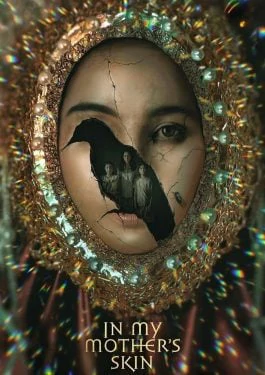 ดูหนังออนไลน์ฟรี In My Mother s Skin (2023) ร่างลวง