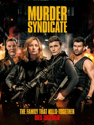 ดูหนังออนไลน์ฟรี Murder Syndicate (2023)