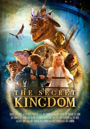 ดูหนังออนไลน์ฟรี The Secret Kingdom (2023) ผจญภัยอาณาจักรมังกร
