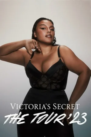 ดูหนังออนไลน์ฟรี Victoria s Secret The Tour 23 (2023)