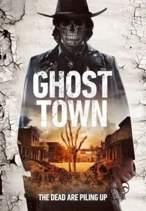 ดูหนังออนไลน์ฟรี Ghost Town (2023)