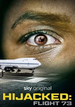ดูหนังออนไลน์ฟรี Hijacked Flight 73 (2023)