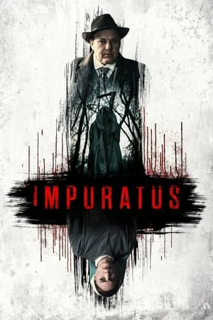 ดูหนังออนไลน์ฟรี Impuratus (2023) อิมพูเลทัส