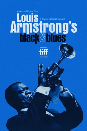 ดูหนังออนไลน์ฟรี Louis Armstrong s Black & Blues (2022)