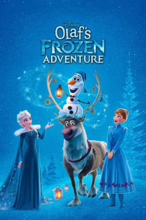 ดูหนังออนไลน์ฟรี Olaf s Frozen Adventure (2017) โอลาฟกับการผจญภัยอันหนาวเหน็บ