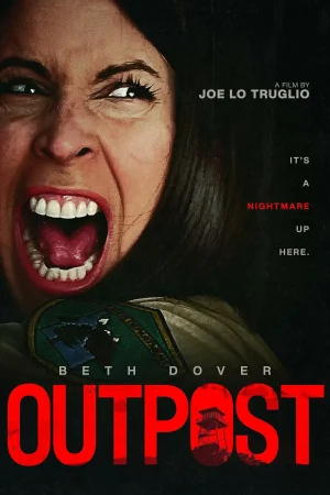 ดูหนังออนไลน์ฟรี Outpost (2022) เอ้าท์โพส