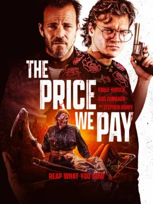 ดูหนังออนไลน์ฟรี The Price We Pay (2023)
