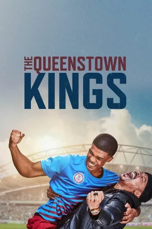 ดูหนังออนไลน์ฟรี The Queenstown Kings (2023) ราชาควีนส์ทาวน์