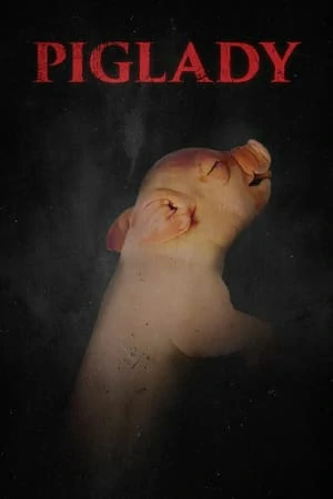 ดูหนังออนไลน์ฟรี Piglady (2023) พิกเลดี้