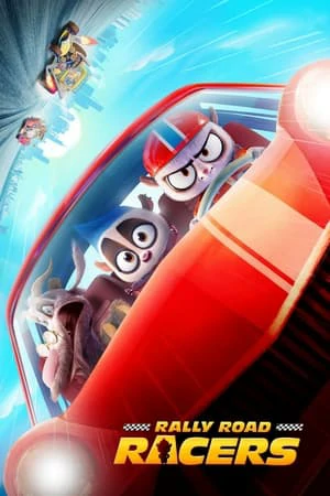 ดูหนังออนไลน์ฟรี Rally Road Racers (2023)