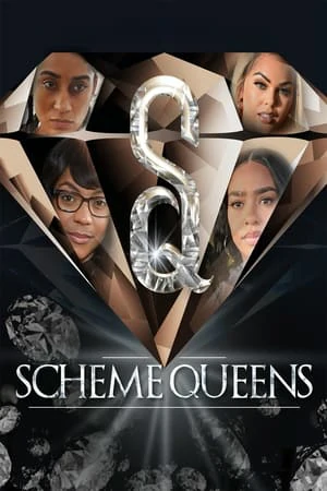 ดูหนังออนไลน์ฟรี Scheme Queens (2023)