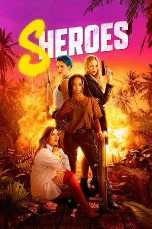 ดูหนังออนไลน์ฟรี Sheroes (2023) ฮีโร่สาว