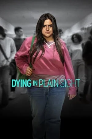 ดูหนังออนไลน์ฟรี Dying in Plain Sight (2024)