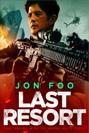 ดูหนังออนไลน์ฟรี Last Resort (2023)