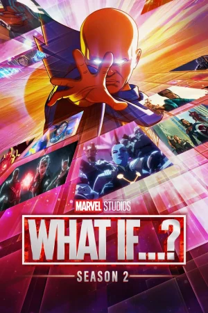 ดูหนังออนไลน์ฟรี What If Season 2 (2023) EP.1-9 (จบ)