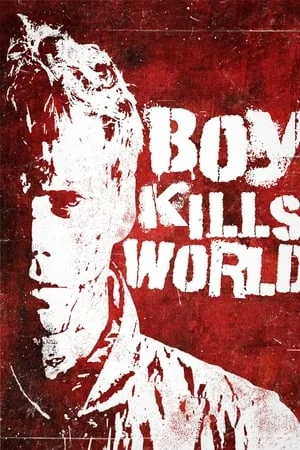 ดูหนังออนไลน์ฟรี Boy Kills World (2024) แค้นนี้ที่รอคิวล์