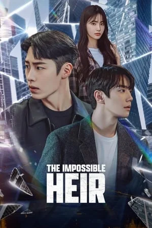 ดูหนังออนไลน์ฟรี The Impossible Heir (2024) EP.1-12 (จบ)