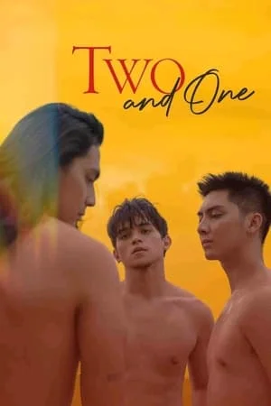 ดูหนังออนไลน์ฟรี Two and One (2021)