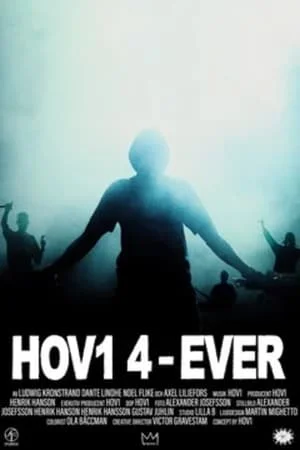 ดูหนังออนไลน์ฟรี Hov1 4-ever (2024)
