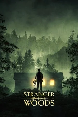 ดูหนังออนไลน์ฟรี Stranger in the Woods (2024)